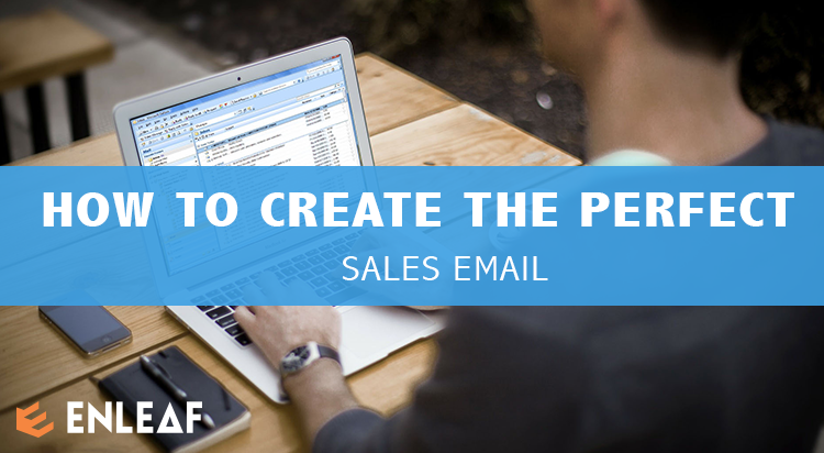 How to Create a Perfect Sales Email