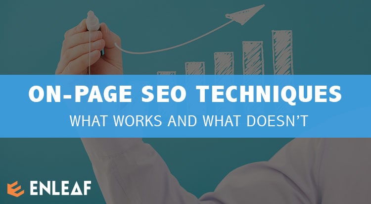 WHAT ARE THE BEST ON-PAGE SEO TECHNIQUES