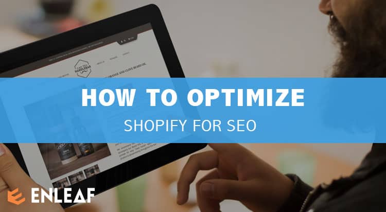 Optimize Shopify for SEO